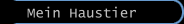 Mein Haustier
