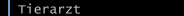 Tierarzt